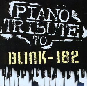 Piano Tribute to Blink 182