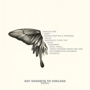 Say Goodbye to Useless