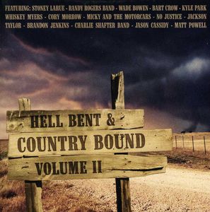 Hell Bent and Country Bound, Vol. 2