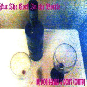 Put the Cork in the Bottle