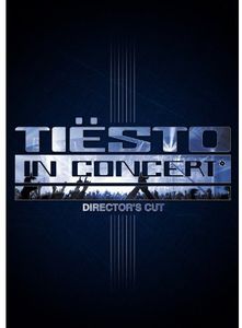 Tiesto in Concert (Director's Cut) [Import]