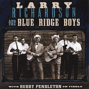 Larry Richardson & Blue Ridge Boys