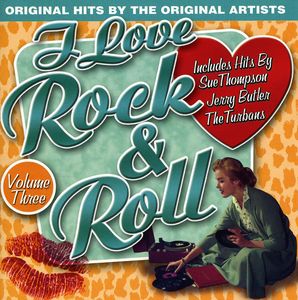 I Love Rock N Roll, Vol. 3