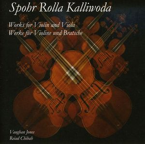 Spohr Rolla Kalliwoda: Works for Violin & Viola