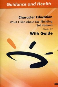 What I Like About Me: Building Self-Esteem