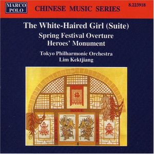 White-Haired Girl / Spring Festival Overture
