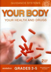 Your Body Your Health & Drugs