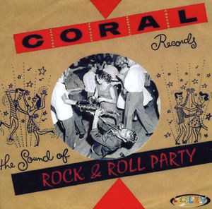 Coral Records: Rock and Roll Party