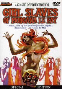 Girl Slaves of Morgana Le Fay