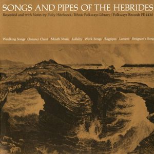 Songs & Pipes Hebrides /  Various