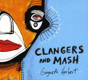 Clangers & Mash
