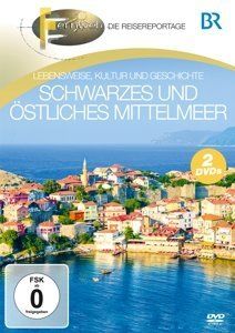 Br-Fernweh: Schwarzes Und Ostliches Mittelmeer