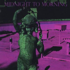 Midnight to Morning