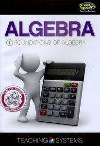 Algebra Module 1: Foundations of Algebra