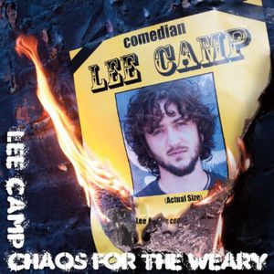 Chaos for the Weary