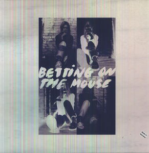 Betting on the Mouse