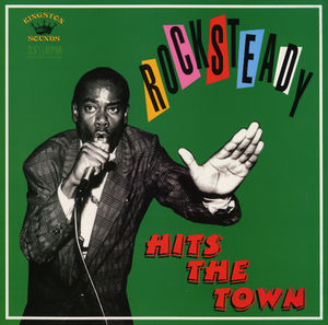 Rocksteady Hits the Town / Various