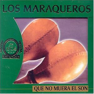 Que No Muera El Son