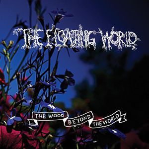 Wood Beyond the World