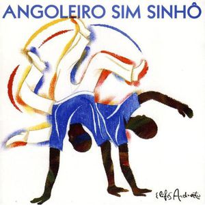 Angoleiro Sim Sinho (IMPORT)
