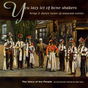 You Lazy Lot of Bone-Shakers / Various