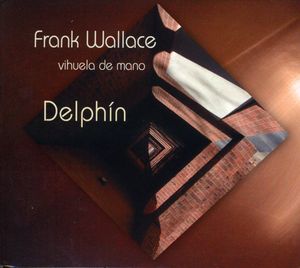 Delphin: Music for Vihuela de Mano