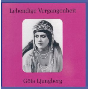 Legendary Voices: Gota Ljungberg