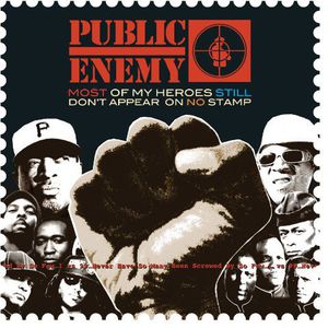Most of My Heroes Still Don't Appear on No Stamp