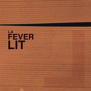 La Fever Lit [Deluxe Cardboard Sleeve]