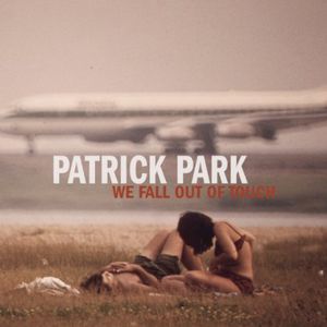 We Fall Out of Touch