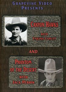 Canyon Hawks / Phantom of the Desert