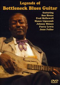 Legends of Bottleneck Blues Guitar