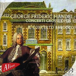 Concerti Grosi Opus 3