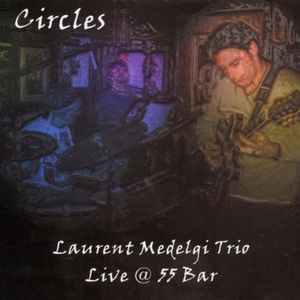 Circles: Live at 55 Bar