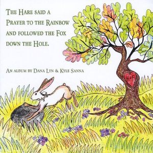 Hare Said Prayer Rainbow & Followed Fox Down Hole