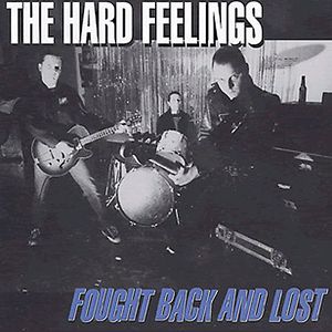 The Hard Feelings