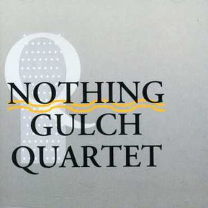 Nothing Gulch