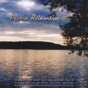 Positive Relaxation 101