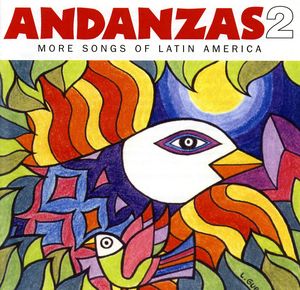 Andanzas 2: More Songs Of Latin America