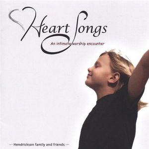 Heart Songs: Intimate Worship Encounter