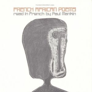 French African Poems: Read By Paul Mankin