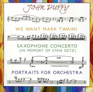 John Duffy: We Want Mark Twain