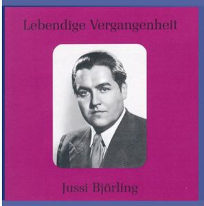 Legendary Voices: Jussi Bjorling