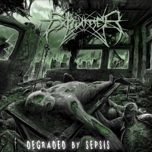 Degraded By Sepsis