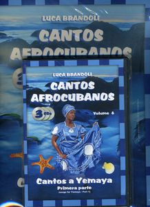 Cantos Afrocubanos 6 Cantos a Yemaya Primera Parte