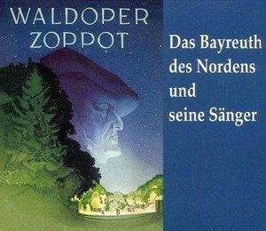 Bayreuth of North: 99 Singers Sopot Forest / Various