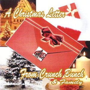 Christmas Letter from Crunch Bunch & Family / Various
