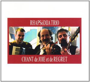 Chant de Joie Et de Regret