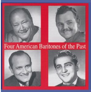 Four American Baritones of the Past / Various