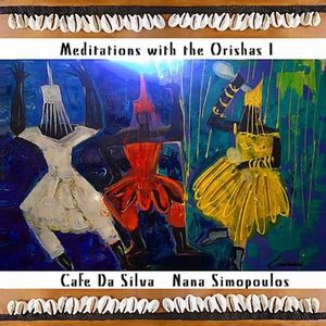 Meditations with the Orishas 1